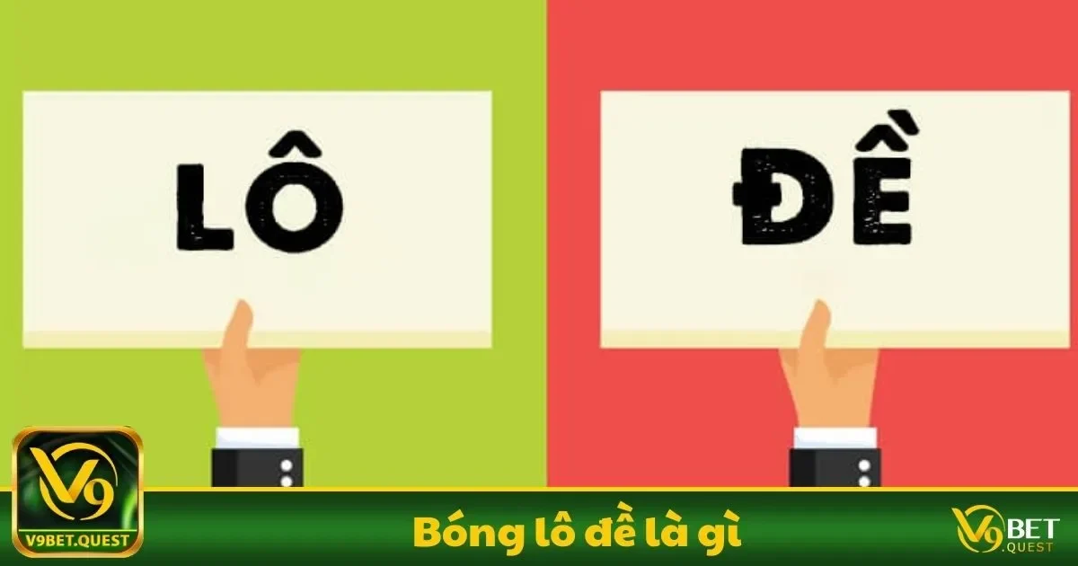 Bóng Lô Đề Là Gì? Những Khái Niệm Cơ Bản Cần Nắm